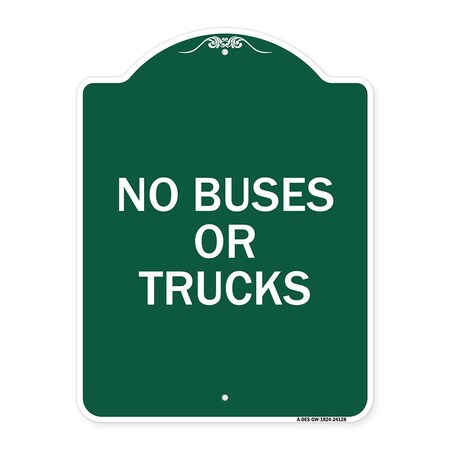 Signmission Driveway Sign No Buses or Trucks, Green & White Aluminum Sign, 18" x 24", GW-1824-24128 A-DES-GW-1824-24128